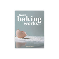 John Wiley & Sons Inc How Baking Works (häftad, eng)