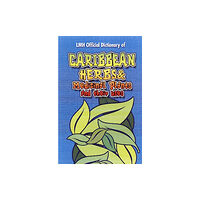 LMH Publishing Caribbean Herbs And Medicinal Plants And Their Uses (inbunden, eng)
