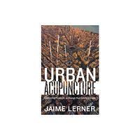 Princeton University Press Urban Acupuncture (häftad, eng)