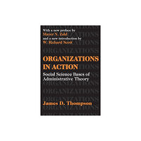 Taylor & francis inc Organizations in Action (häftad, eng)