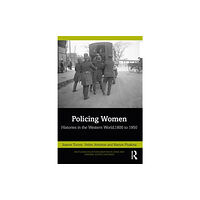 Taylor & francis ltd Policing Women (häftad, eng)