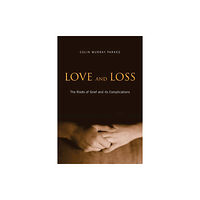 Taylor & francis ltd Love and Loss (häftad, eng)
