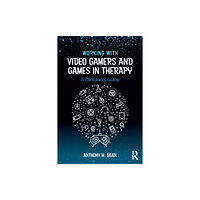 Taylor & francis ltd Working with Video Gamers and Games in Therapy (häftad, eng)