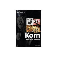 Sonicbond Publishing Korn On Track (häftad, eng)