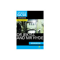 Pearson Education Limited Dr Jekyll and Mr Hyde York Notes GCSE English Literature Workbook - for 2026, 2027 exams (häftad, eng)
