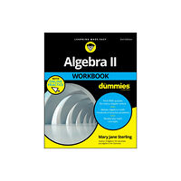 John Wiley & Sons Inc Algebra II Workbook For Dummies (häftad, eng)