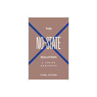 Yale university press The No-State Solution (inbunden, eng)