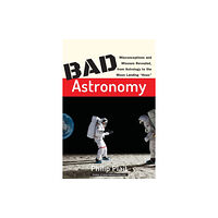 John Wiley & Sons Inc Bad Astronomy (häftad, eng)