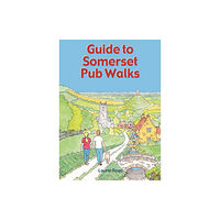 Countryside Books Guide to Somerset Pub Walks (häftad, eng)
