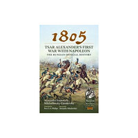 Helion & Company 1805 – Tsar Alexander's First War with Napoleon (häftad, eng)