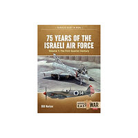 Helion & Company 75 Years of the Israeli Air Force (häftad, eng)
