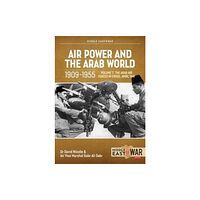 Helion & Company Air Power and the Arab World 1909-1955 (häftad, eng)