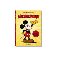 Taschen GmbH Walt Disney's Mickey Mouse. The Ultimate History. 45th Ed. (inbunden, eng)
