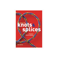 Bloomsbury Publishing PLC Knots and Splices (häftad, eng)