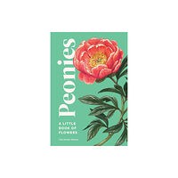 Blue Star Press Peonies (inbunden, eng)