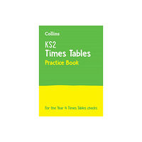 HarperCollins Publishers KS2 Times Tables Practice Workbook (häftad, eng)