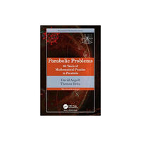 Taylor & francis ltd Parabolic Problems (häftad, eng)