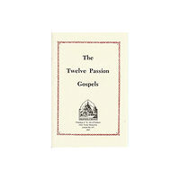 Holy Trinity Monastery Twelve Passion Gospels (häftad, eng)