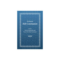 Holy Trinity Publications Rule for Holy Communion (häftad, eng)