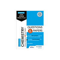 Hachette Learning Essential SQA Exam Practice: Higher Chemistry Questions and Papers (häftad, eng)