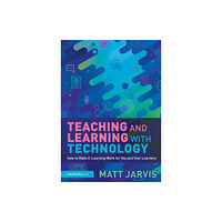 Taylor & francis ltd Teaching and Learning with Technology (häftad, eng)