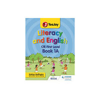Hachette Learning TeeJay Literacy and English CfE First Level Book 1A (häftad, eng)