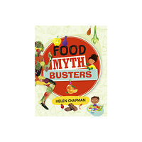 Hachette Learning Reading Planet: Astro – Food Myth Busters - Earth/White band (häftad, eng)