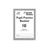 Hachette Learning Reading Planet: Rocket Phonics - Pupil Practice Booklet 10 (häftad, eng)