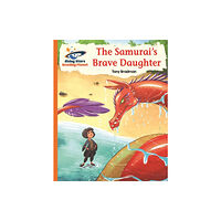 Hachette Learning Reading Planet - The Samurai's Brave Daughter - Orange: Galaxy (häftad, eng)