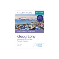Hachette Learning WJEC/Eduqas AS/A-level Geography Student Guide 2: Coastal landscapes and Tectonic hazards (häftad, eng)