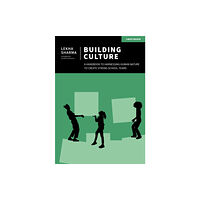 Hachette Learning Building Culture: A handbook to harnessing human nature to create strong school teams (häftad, eng)