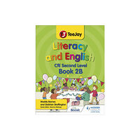 Hachette Learning TeeJay Literacy and English CfE Second Level Book 2B (häftad, eng)
