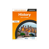 Hachette Learning Curriculum for Wales: History for 11–14 years (häftad, eng)