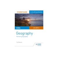 Hachette Learning CCEA AS Unit 2 Geography Student Guide 2: Human Geography (häftad, eng)