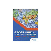 Hachette Learning Geographical Skills and Fieldwork for AQA GCSE (9–1) Geography (häftad, eng)