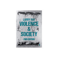 Sage Publications Ltd Violence and Society (häftad, eng)