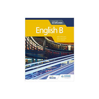 Hachette Learning English B for the IB Diploma (häftad, eng)
