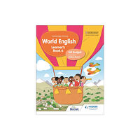 Hachette Learning Cambridge Primary World English  Learner's Book Stage 6 (häftad, eng)