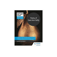 Hachette Learning Scottish Set Text Guide: Poetry of Carol Ann Duffy for National 5 and Higher English (häftad, eng)