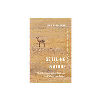 University of Minnesota Press Settling Nature (häftad, eng)