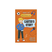 Hachette Learning Reading Planet: Astro - Year 6 at Greenwicks: Carter's Story - Mars/Stars (häftad, eng)
