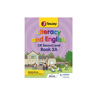 Hachette Learning TeeJay Literacy and English CfE Second Level Book 2A (häftad, eng)