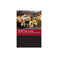 Taylor & francis ltd Rugby's Great Split (häftad, eng)