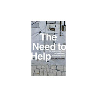 Duke university press The Need to Help (häftad, eng)