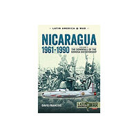Helion & Company Nicaragua 1961-1990 Volume 1 (häftad, eng)