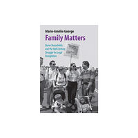 Cambridge University Press Family Matters (inbunden, eng)