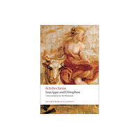 Oxford University Press Leucippe and Clitophon (häftad, eng)