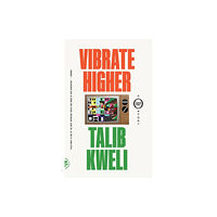 St Martin's Press Vibrate Higher (häftad, eng)