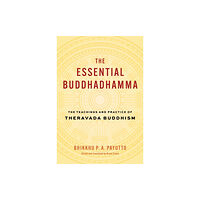 Shambhala Publications Inc The Essential Buddhadhamma (inbunden, eng)