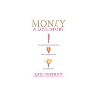 Hay House UK Ltd Money, A Love Story (häftad, eng)